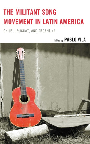 The Militant Song Movement in Latin America
