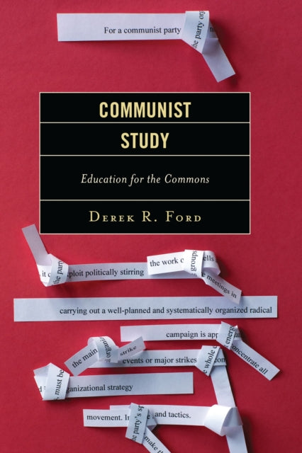 Book cover of: Communist Study. By: Derek R. Ford