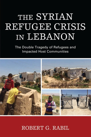 Syrian Refugee Crisis in Lebanon