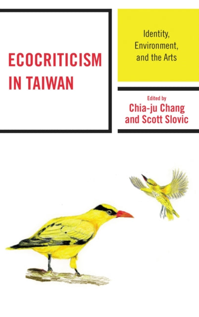 Book cover of: Ecocriticism in Taiwan. By: Scott Slovic