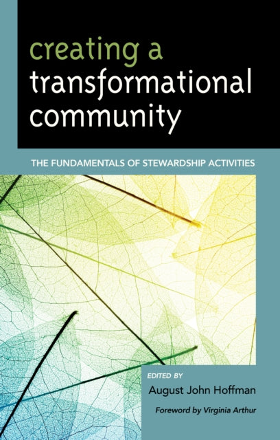 Book cover of: Creating a Transformational Community. By: August John Hoffman