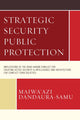 Book cover of: Strategic Security Public Protection. By: Maiwa'azi Dandaura-Samu