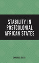 Book cover of: Stability in Postcolonial African States. By: Emmanuel Bueya