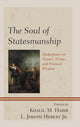 Book cover of: Soul of Statesmanship. By: Khalil M. Habib