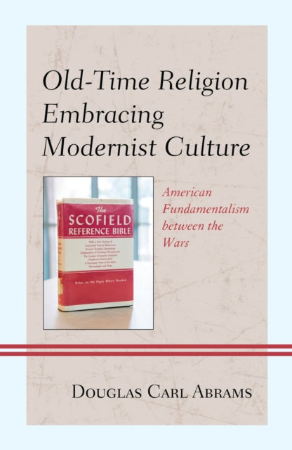 Book cover of: Old-Time Religion Embracing Modernist Culture