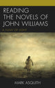 Book cover of: Reading the Novels of John Williams. By: Mark Asquith
