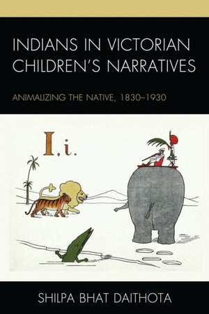 Indians in Victorian Children’s Narratives