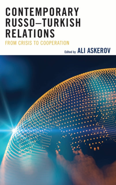 Book cover of: Contemporary Russo–Turkish Relations