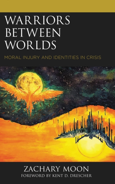 Book cover of: Warriors between Worlds. By: Zachary Moon