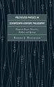 Book cover of: Politicized Physics in Seventeenth-Century Philosophy. By: Robert J. Roecklein