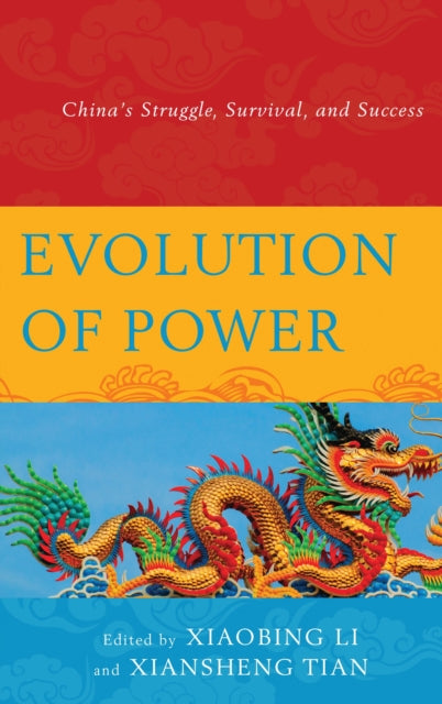 Book cover of: Evolution of Power. By: Shaorong Huang
