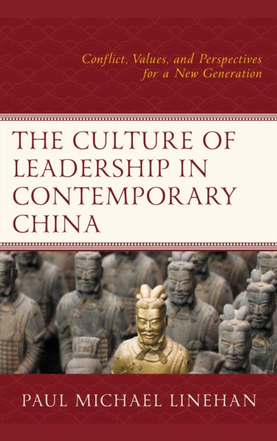 Book cover of: Culture of Leadership in Contemporary China. By: Paul Michael Linehan