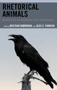 Book cover of: Rhetorical Animals. By: Kristian Bjørkdahl