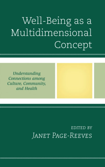 Book cover of: Well-Being as a Multidimensional Concept. By: Janet M. Page-Reeves
