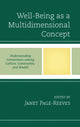 Book cover of: Well-Being as a Multidimensional Concept. By: Janet M. Page-Reeves