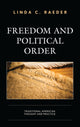 Book cover of: Freedom and Political Order. By: Linda C. Raeder