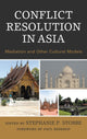 Book cover of: Conflict Resolution in Asia. By: Stephanie P. Stobbe