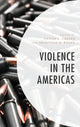 Book cover of: Violence in the Americas