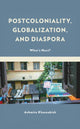 Book cover of: Postcoloniality, Globalization, and Diaspora. By: Ashmita Khasnabish