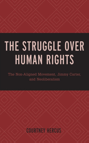 The Struggle over Human Rights
