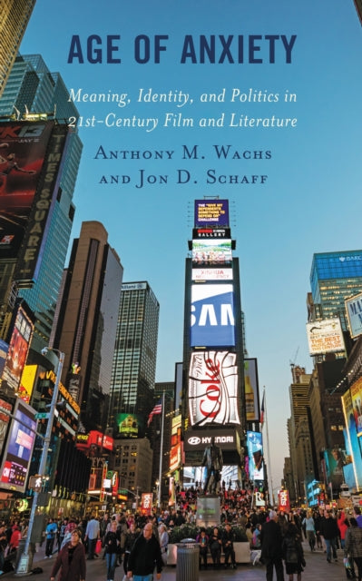 Book cover of: Age of Anxiety. By: Anthony M. Wachs