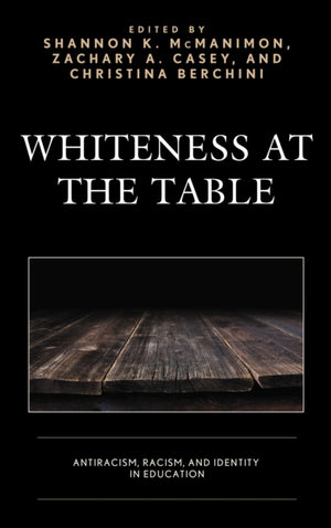 Whiteness at the Table