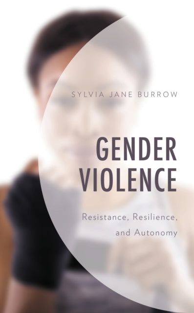 Book cover of: Gender Violence. By: Sylvia Jane Burrow