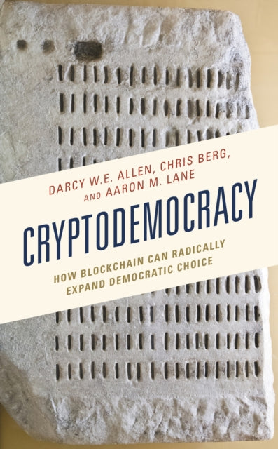 Book cover of: Cryptodemocracy. By: Darcy W. E. Allen