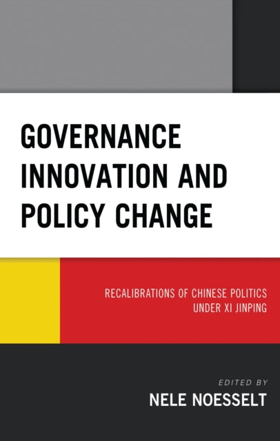 Book cover of: Governance Innovation and Policy Change. By: Nele Noesselt