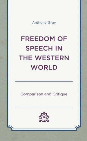 Freedom of Speech in the Western World