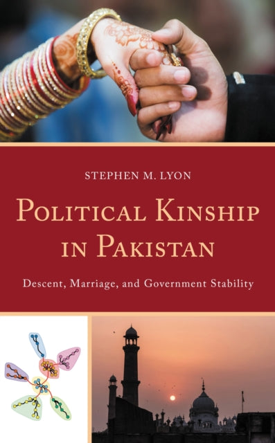 Book cover of: Political Kinship in Pakistan. By: Stephen M. Lyon