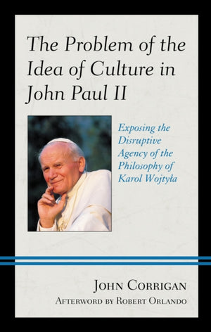 The Problem of the Idea of Culture in John Paul II