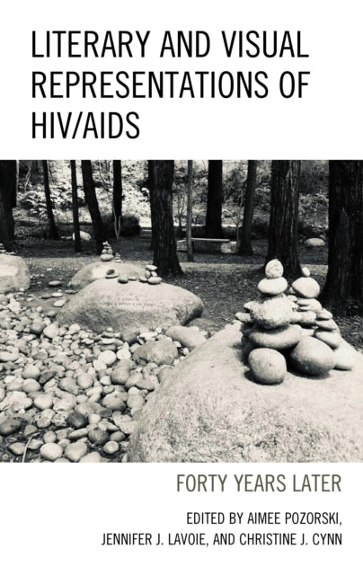 Book cover of: Literary and Visual Representations of HIV/AIDS. By: Aimee Pozorski
