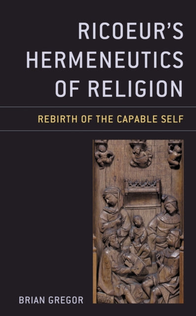 Book cover of: Ricoeur's Hermeneutics of Religion. By: Brian Gregor