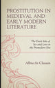 Book cover of: Prostitution in Medieval and Early Modern Literature. By: Albrecht Classen