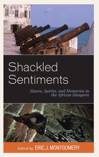 Book cover of: Shackled Sentiments