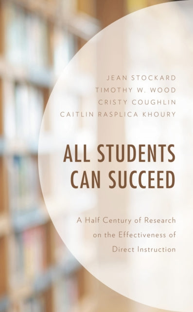 Book cover of: All Students Can Succeed. By: Jean Stockard