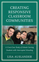 Book cover of: Creating Responsive Classroom Communities. By: Lisa Auslander