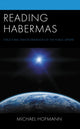 Book cover of: Reading Habermas. By: Michael Hofmann
