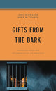 Book cover of: Gifts from the Dark. By: Joni Schwartz