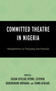 Book cover of: Committed Theatre in Nigeria. By: Segun Oyeleke Oyewo