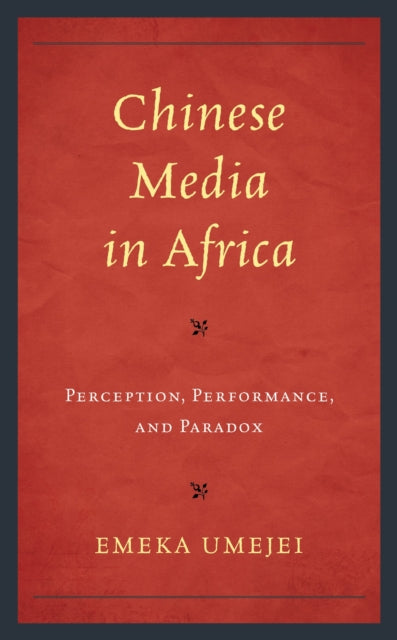 Chinese Media in Africa