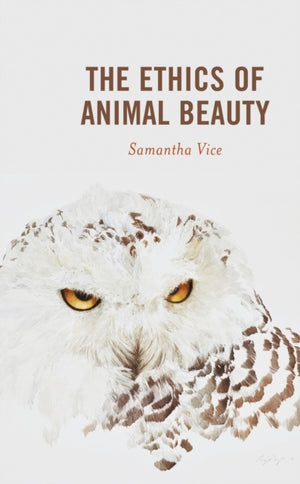 The Ethics of Animal Beauty