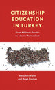 Book cover of: Citizenship Education in Turkey. By: Abdulkerim Sen