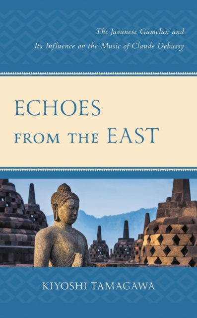 Book cover of: Echoes from the East. By: Kiyoshi Tamagawa