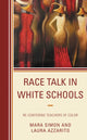 Book cover of: Race Talk in White Schools. By: Mara Simon