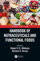 Book cover of: Handbook of Nutraceuticals and Functional Foods. By: Robert E. C. Wildman