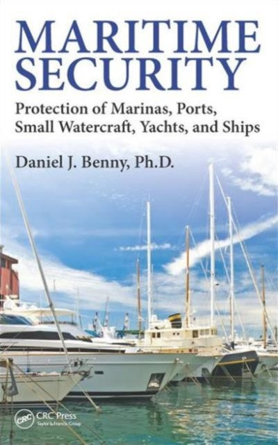 Book cover of: Maritime Security. By: Daniel J. Benny