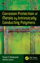 Book cover of: Corrosion Protection of Metals by Intrinsically Conducting Polymers. By: Pravin Pralhad Deshpande