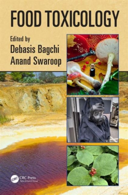 Book cover of: Food Toxicology. By: Debasis Bagchi